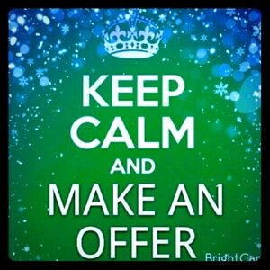 Make me an offer, and I will try not to refuse!